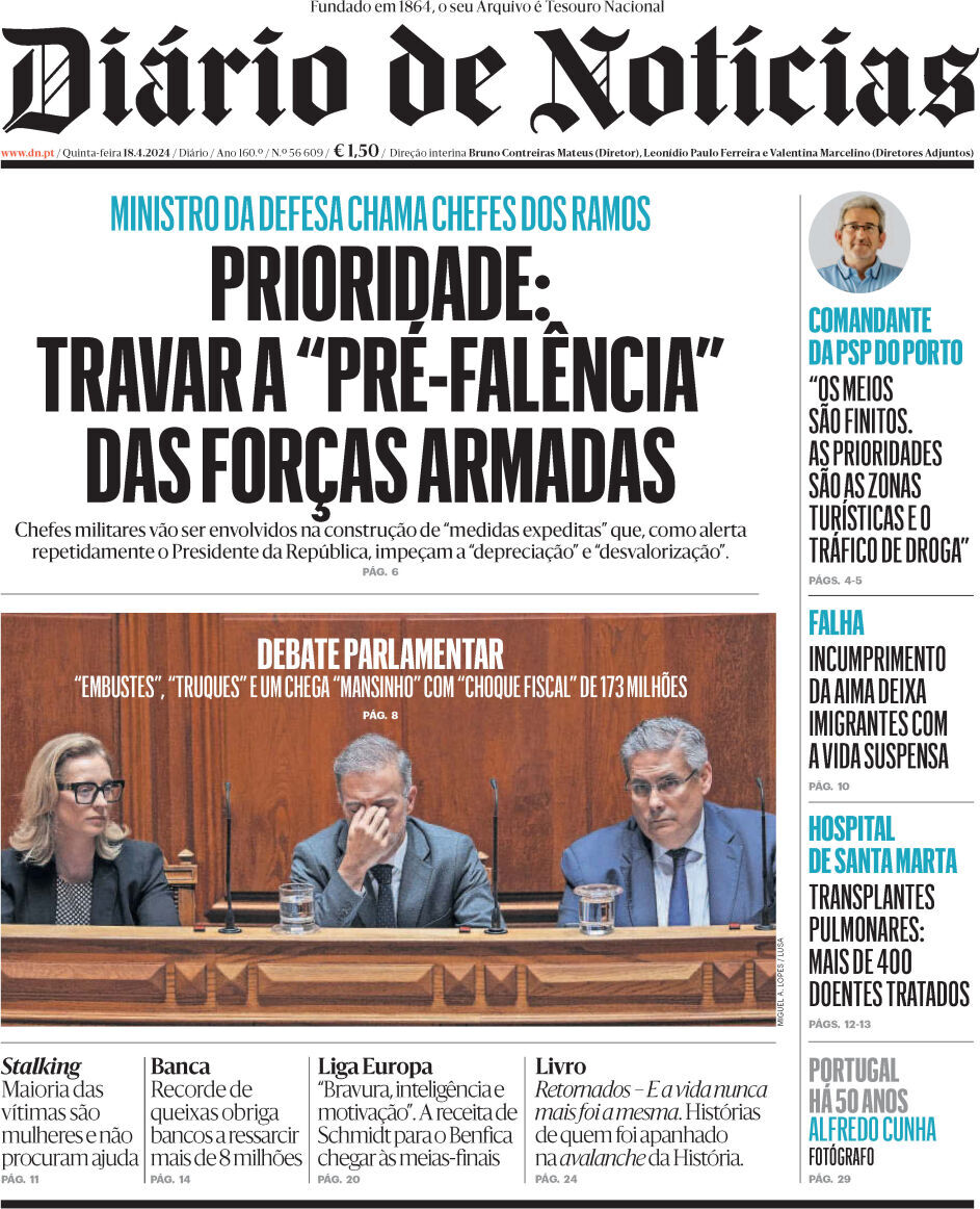 Di&aacute;rio de Not&iacute;cias: Capa da Edi&ccedil;&atilde;o de quinta-feira, 18 de abril 2024