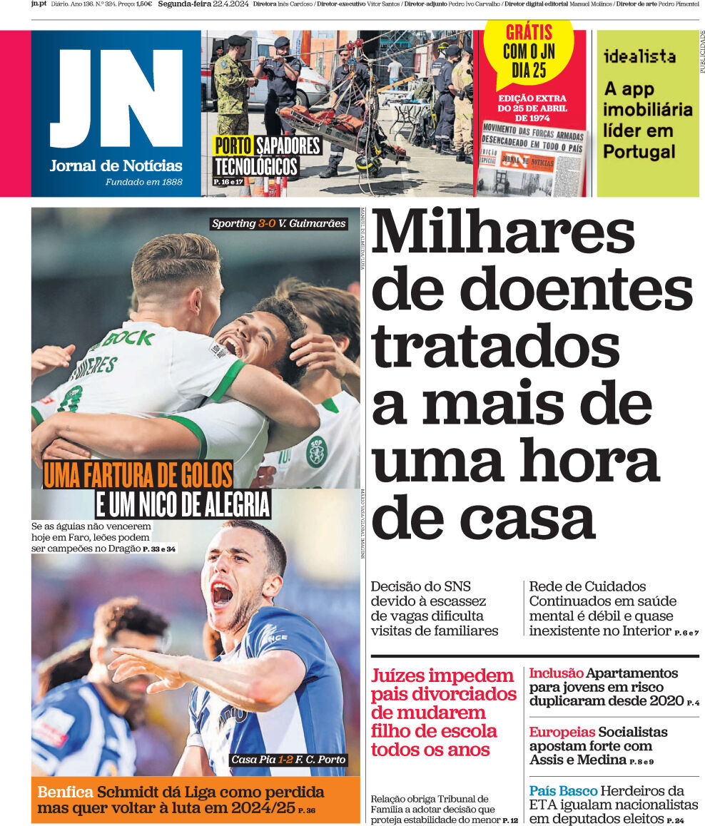 Jornal de Not&iacute;cias: Capa da Edi&ccedil;&atilde;o de segunda-feira, 22 de abril 2024