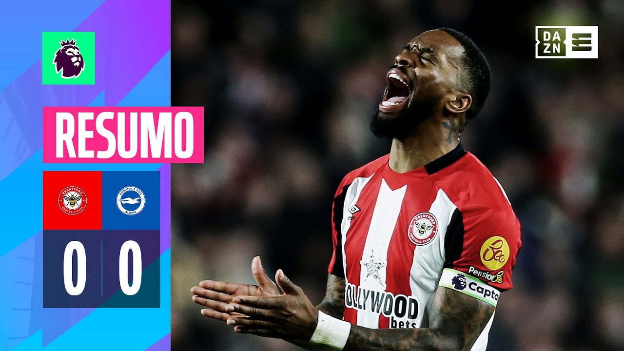 Resumo | Brentford 0-0 Brighton | Premier League 23/24