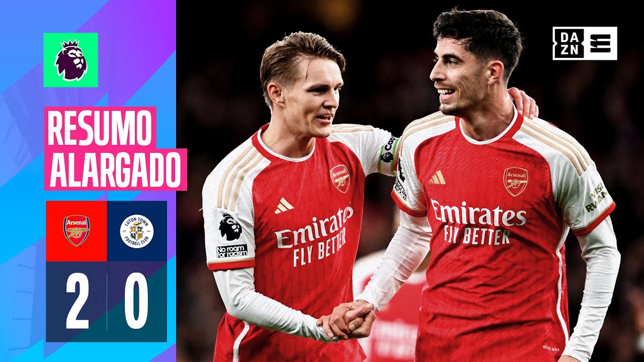 Resumo alargado | Arsenal 2-0 Luton Town | Premier League 23/24
