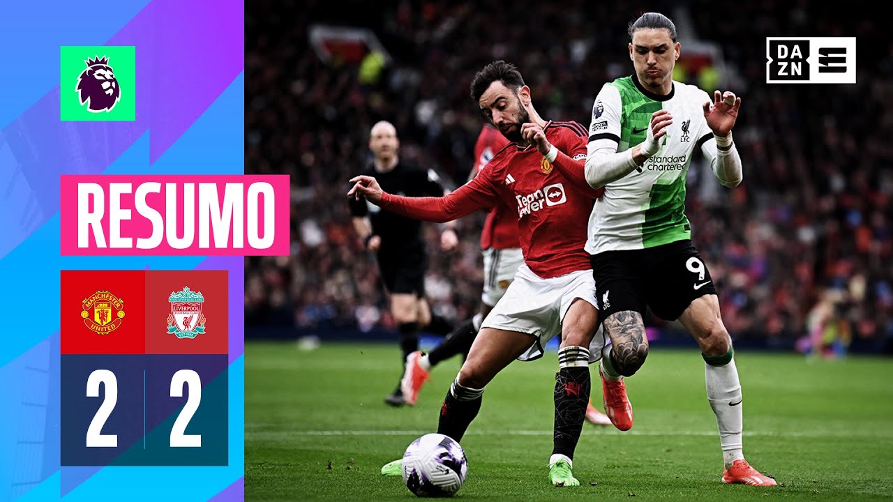 Resumo | Man United 2-2 Liverpool | Premier League 23/24