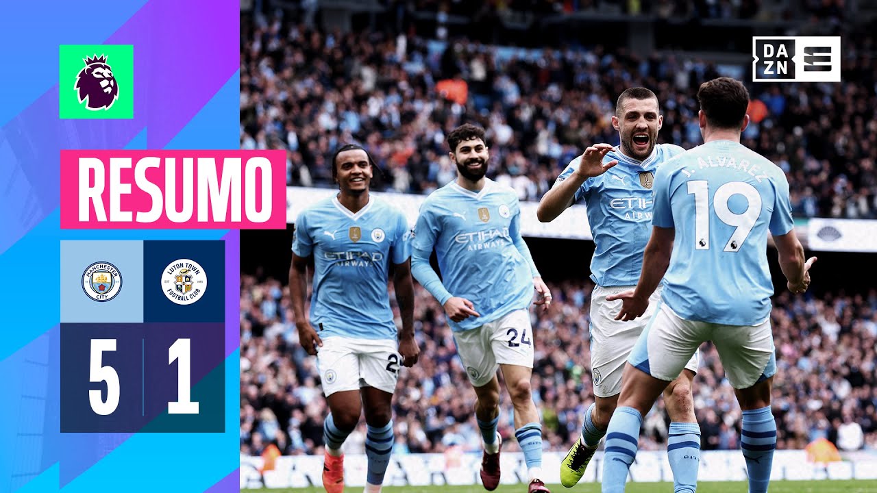 Resumo | Man City 5-1 Luton Town | Premier League 23/24
