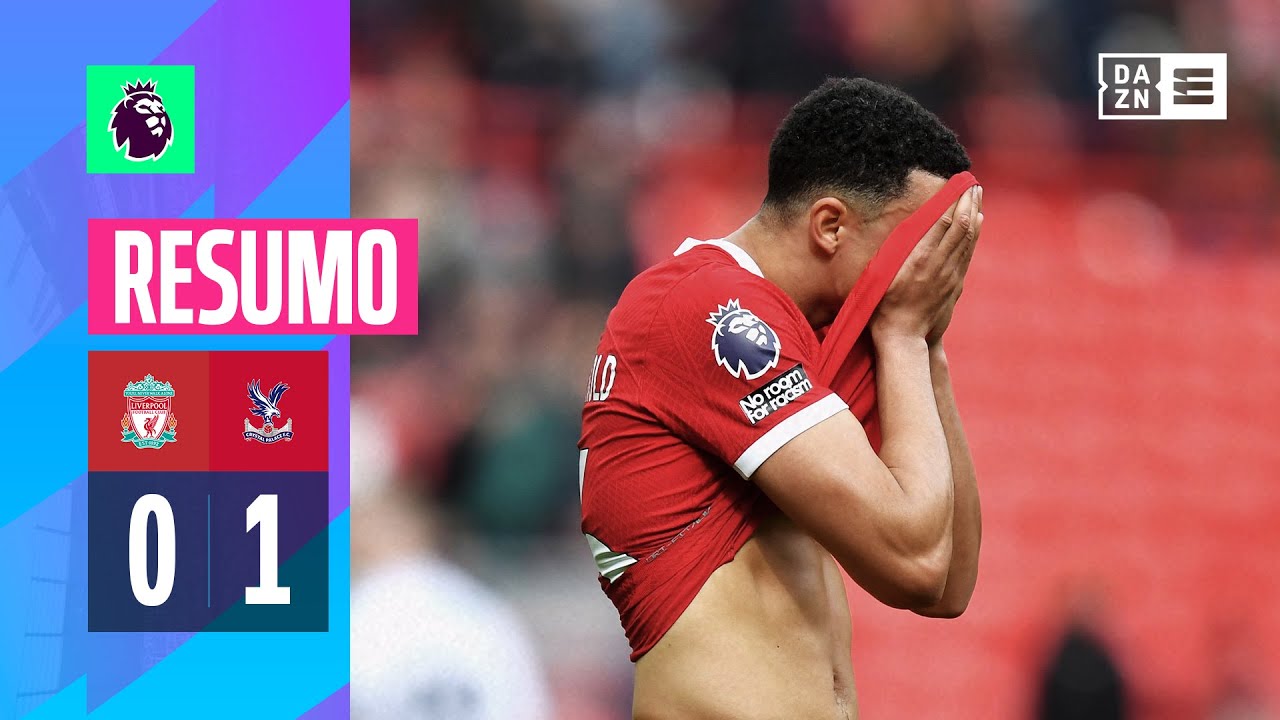 Resumo | Liverpool 0-1 Crystal Palace | Premier League 23/24