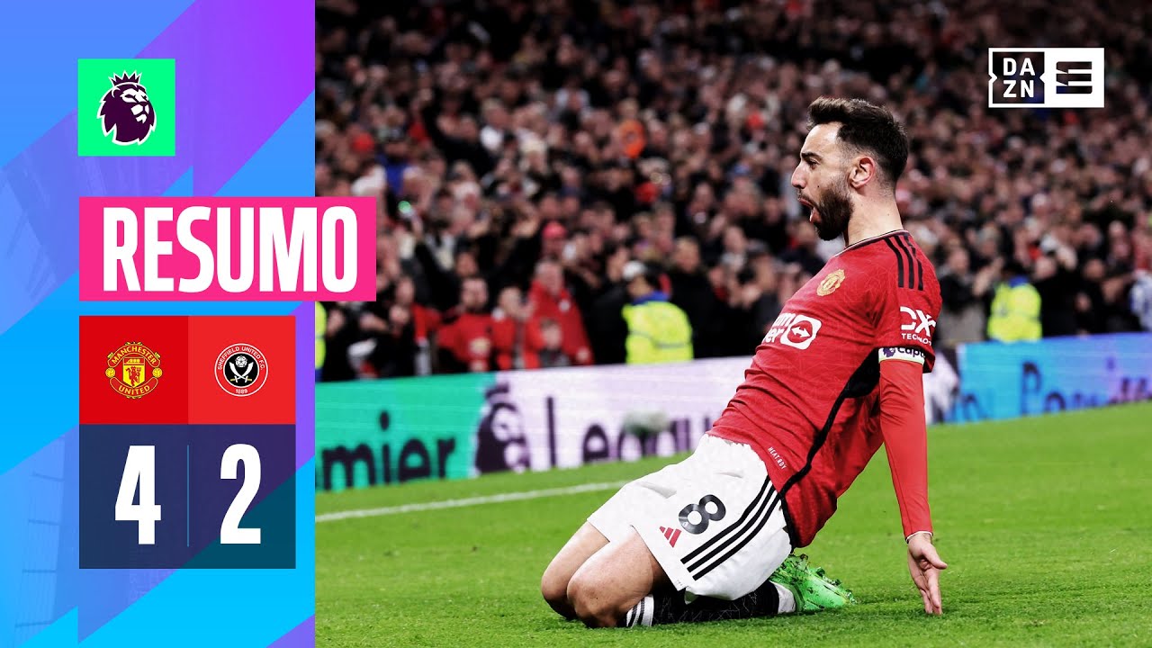 Resumo | Manchester United 4-2 Sheffield | Premier League 23/24