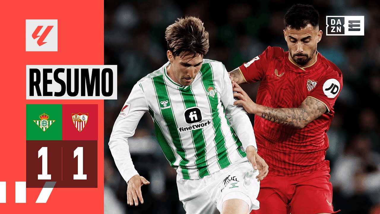 Resumo | Betis 1-1 Sevilla | LaLiga 23/24