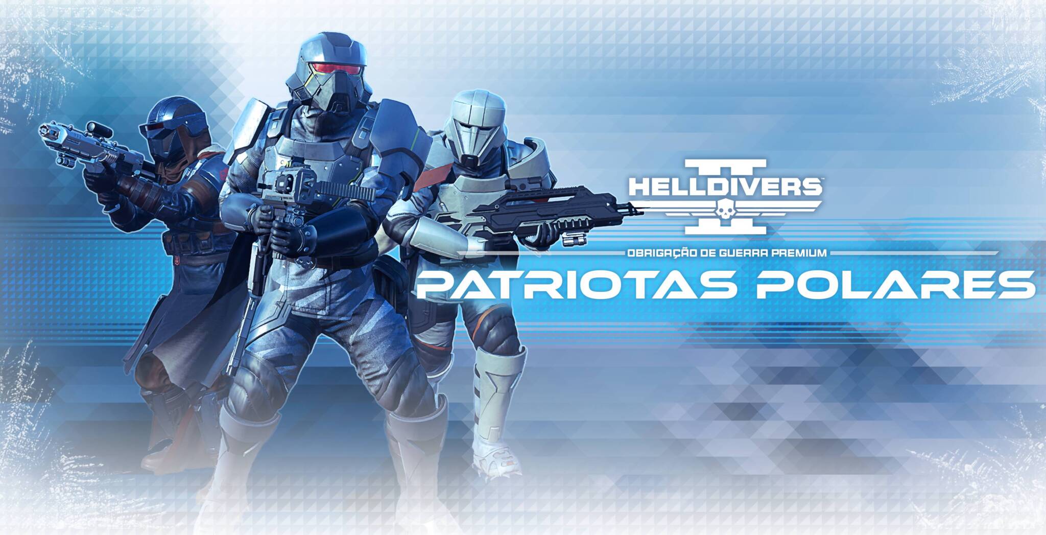 A nova Obriga&ccedil;&atilde;o de Guerra Premium de Helldivers 2, &ldquo;Patriotas Polares&rdquo;, j&aacute; est&aacute; dispon&iacute;vel