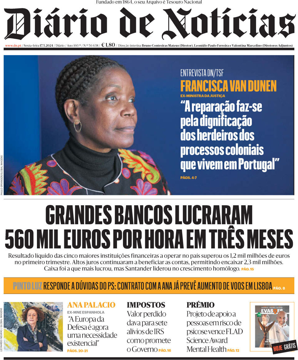 Di&aacute;rio de Not&iacute;cias: Capa da Edi&ccedil;&atilde;o de sexta-feira, 17 de maio 2024