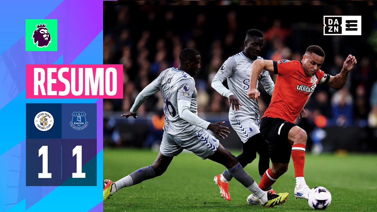 Resumo | Luton Town 1-1 Everton | Premier League 23/24