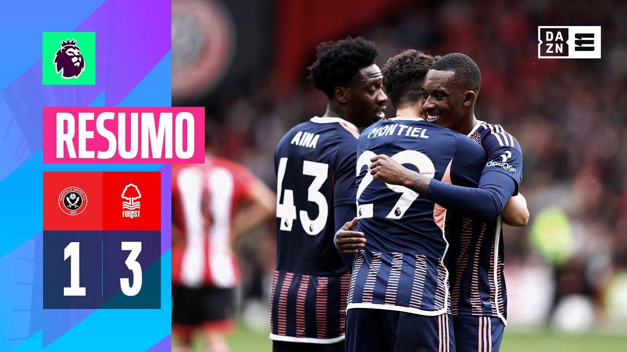 Resumo | Sheffield 1-3 Nottm Forest | Premier League 23/24