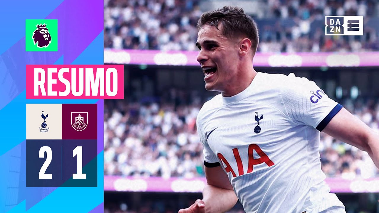 Resumo | Tottenham 2-1 Burnley | Premier League 23/24