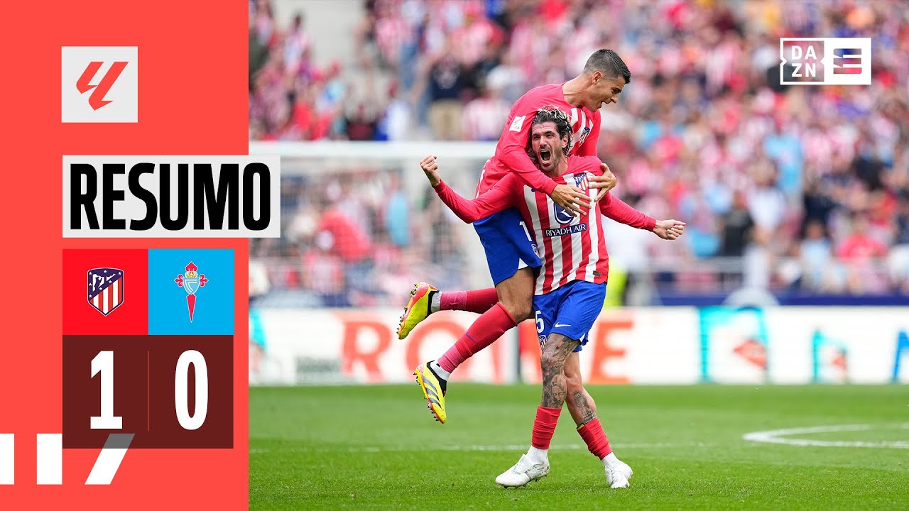 Resumo | Atletico Madrid 1-0 Celta de Vigo | LaLiga 23/24