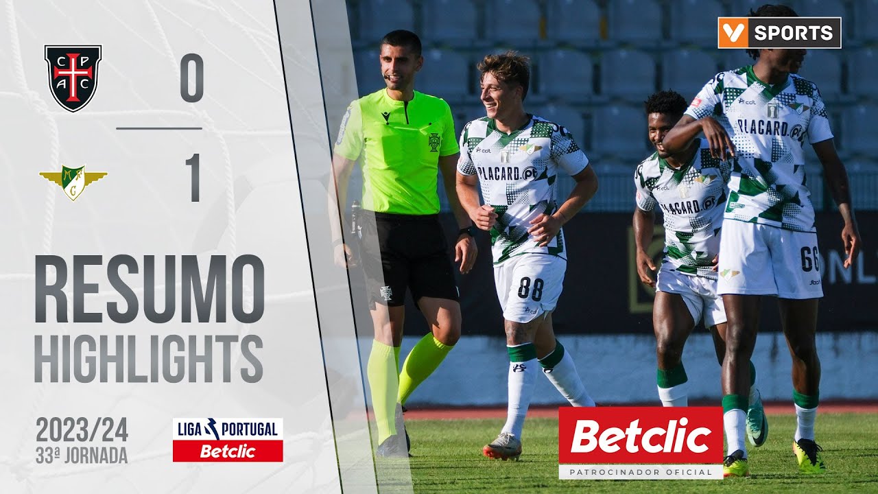 Resumo: Casa Pia 0-1 Moreirense (Liga 23/24 #33)