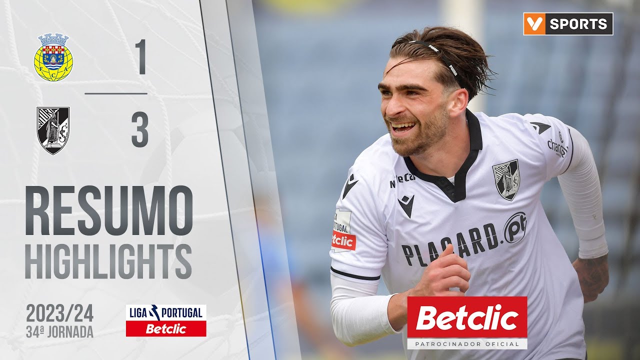 Resumo: Arouca 1-3 Vit&oacute;ria SC (Liga 23/24 #34)