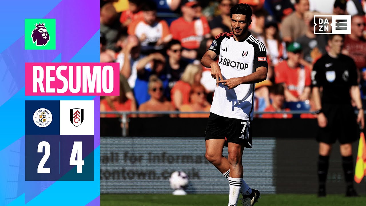Resumo | Luton Town 2-4 Fulham | Premier League 22/23