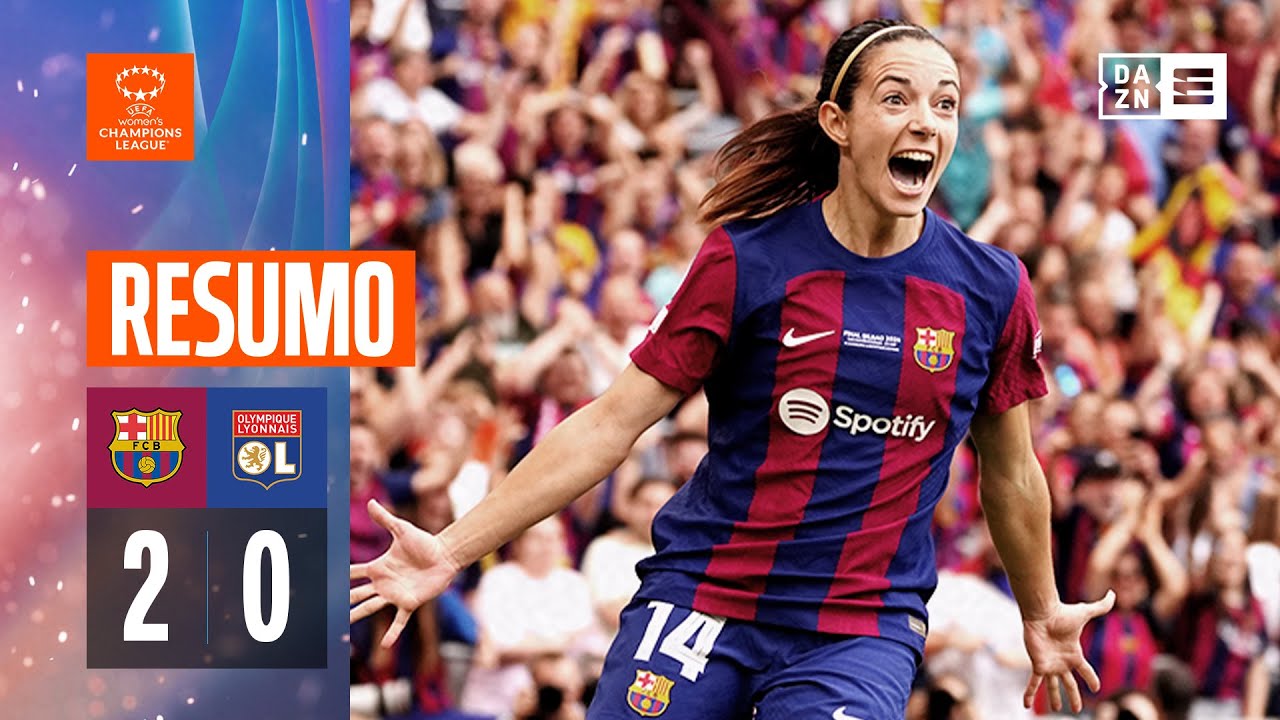 Resumo | Barcelona 2-0 Lyon | Women’s Champions League 23/24