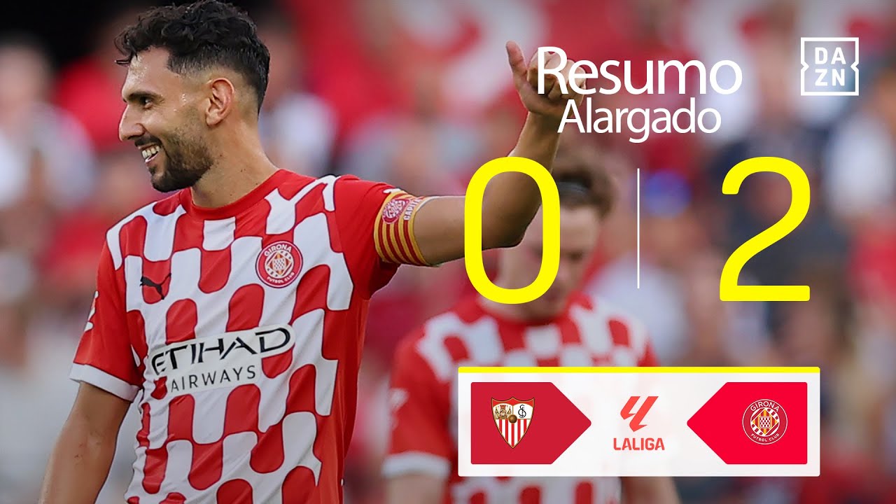 Resumo Alargado | Sevilla FC 0-2 Girona FC | LALIGA 24/25