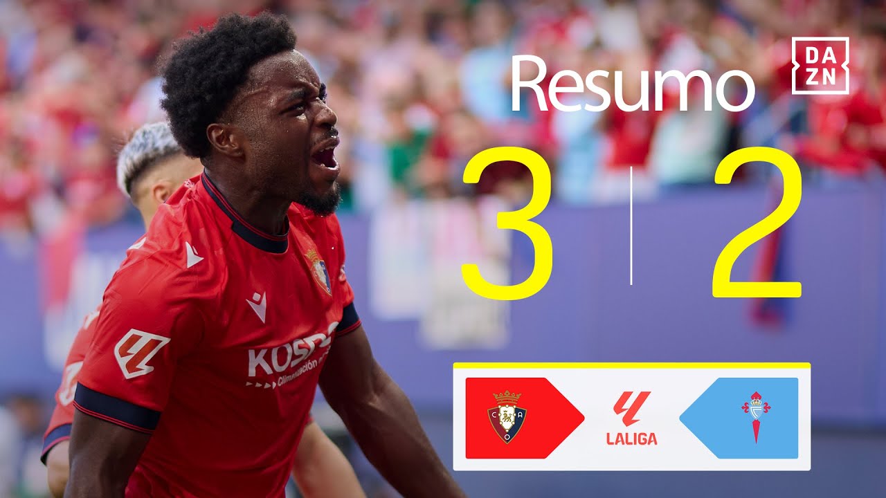 Resumo | Osasuna 3-2 Celta de Vigo | LaLiga 24/25