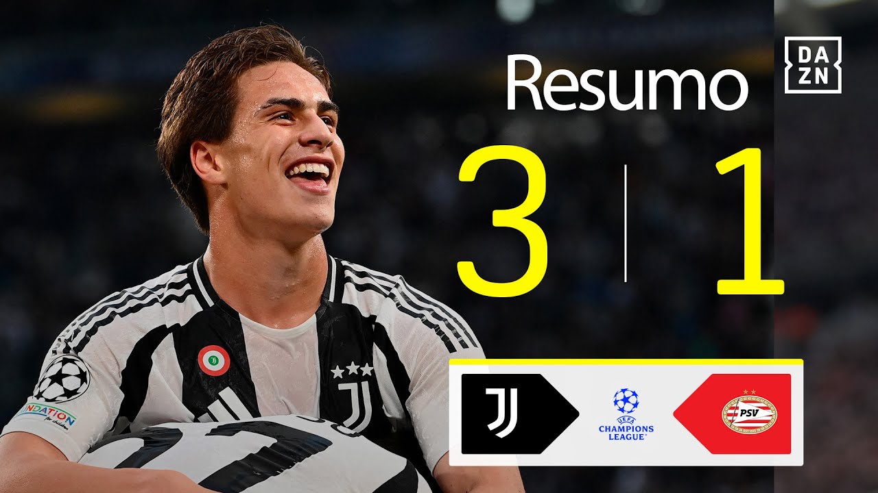 Resumo | Juventus 3-1 PSV | Champions League 24/25