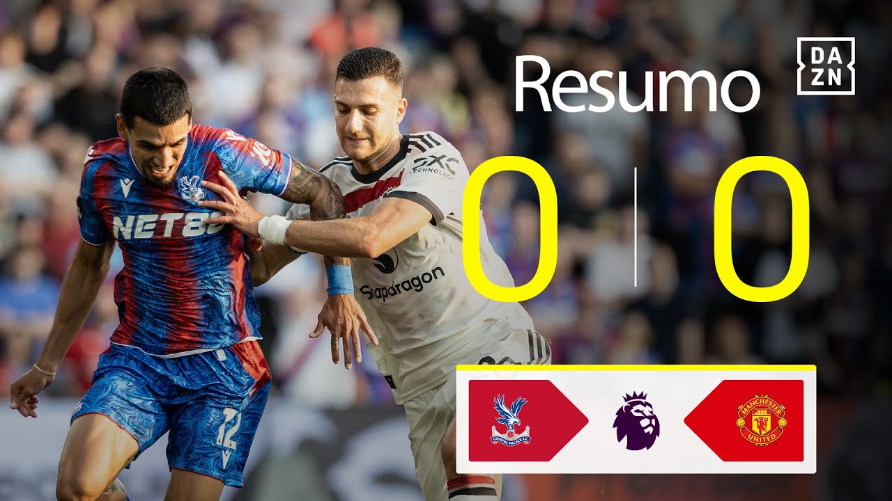 Resumo | Crystal Palace 0-0 Man United | Premier League 24/25
