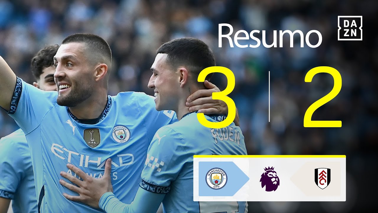 Resumo | Man City 3-2 Fulham | Premier League 24/25