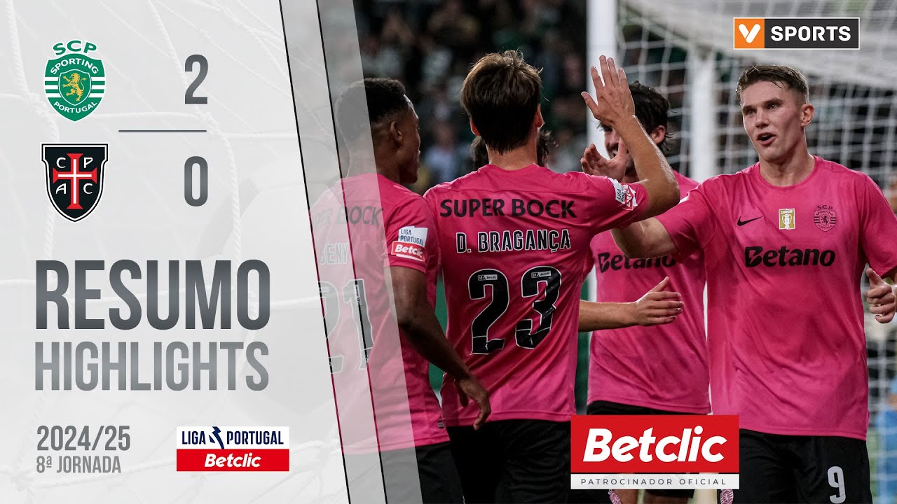 Resumo: Sporting 2-0 Casa Pia (Liga 24/25 #8)