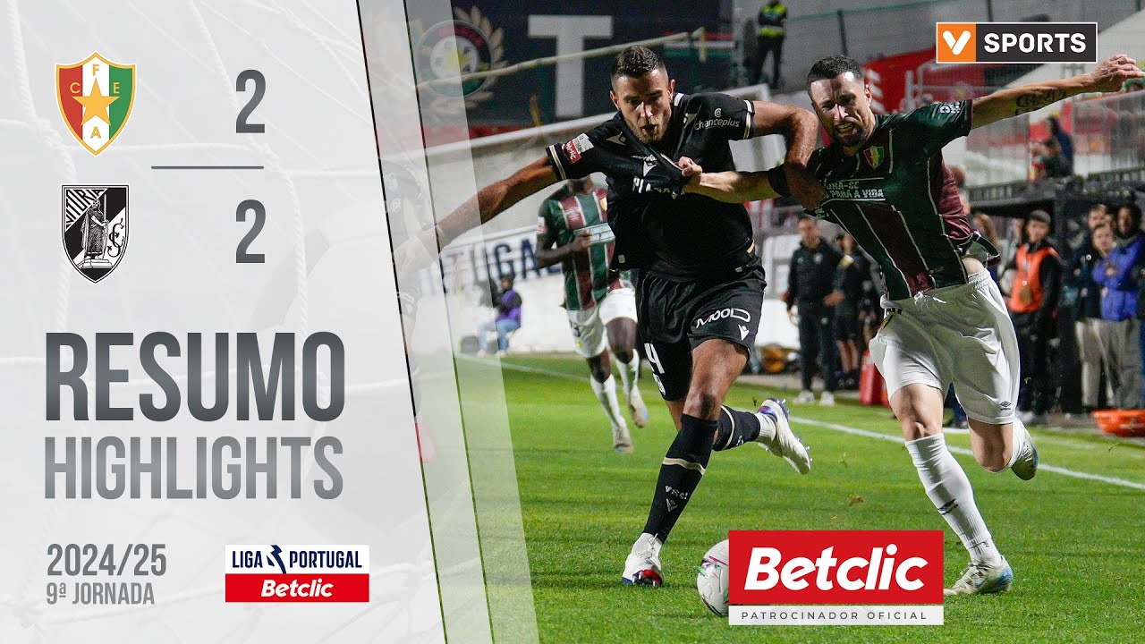 Resumo: Estrela Amadora 2-2 Vit&oacute;ria SC (Liga 24/25 #9)