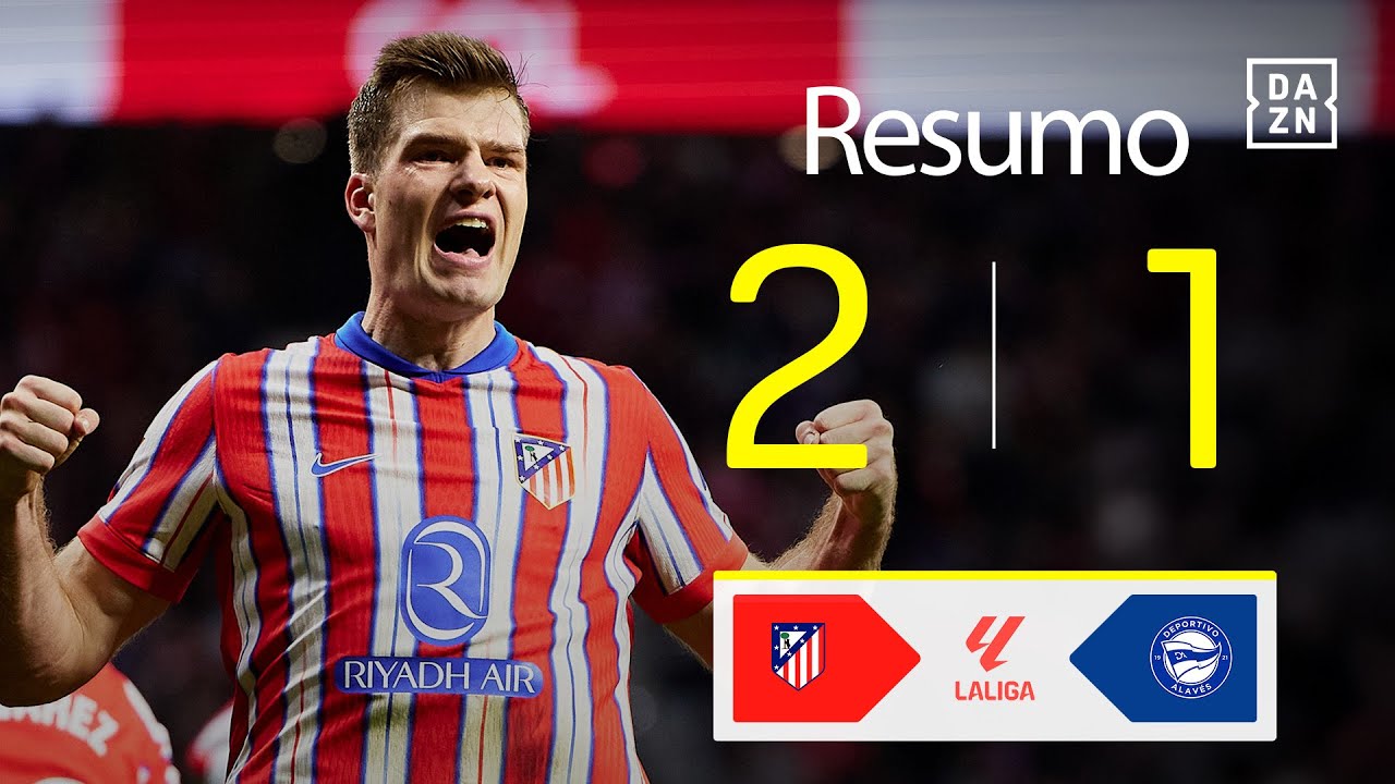 Resumo | Atletico Madrid 2-1 Deportivo Alav&eacute;s | LALIGA 24/25
