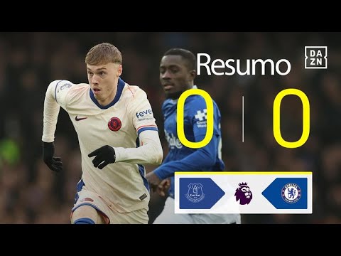 Resumo | Everton 0-0 Chelsea | Premier League 24/25