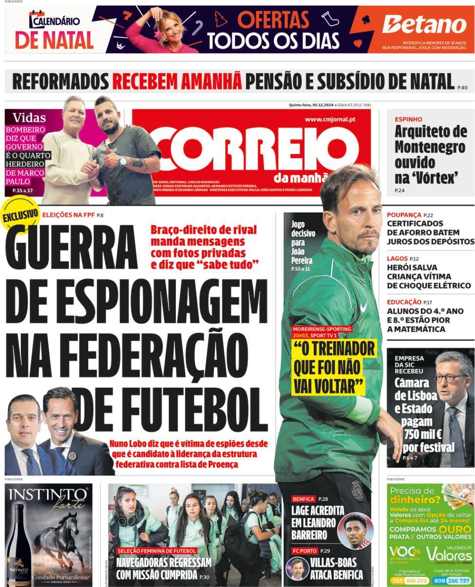 Correio da Manh&atilde;: Capa da Edi&ccedil;&atilde;o de quinta-feira, 05 de dezembro 2024