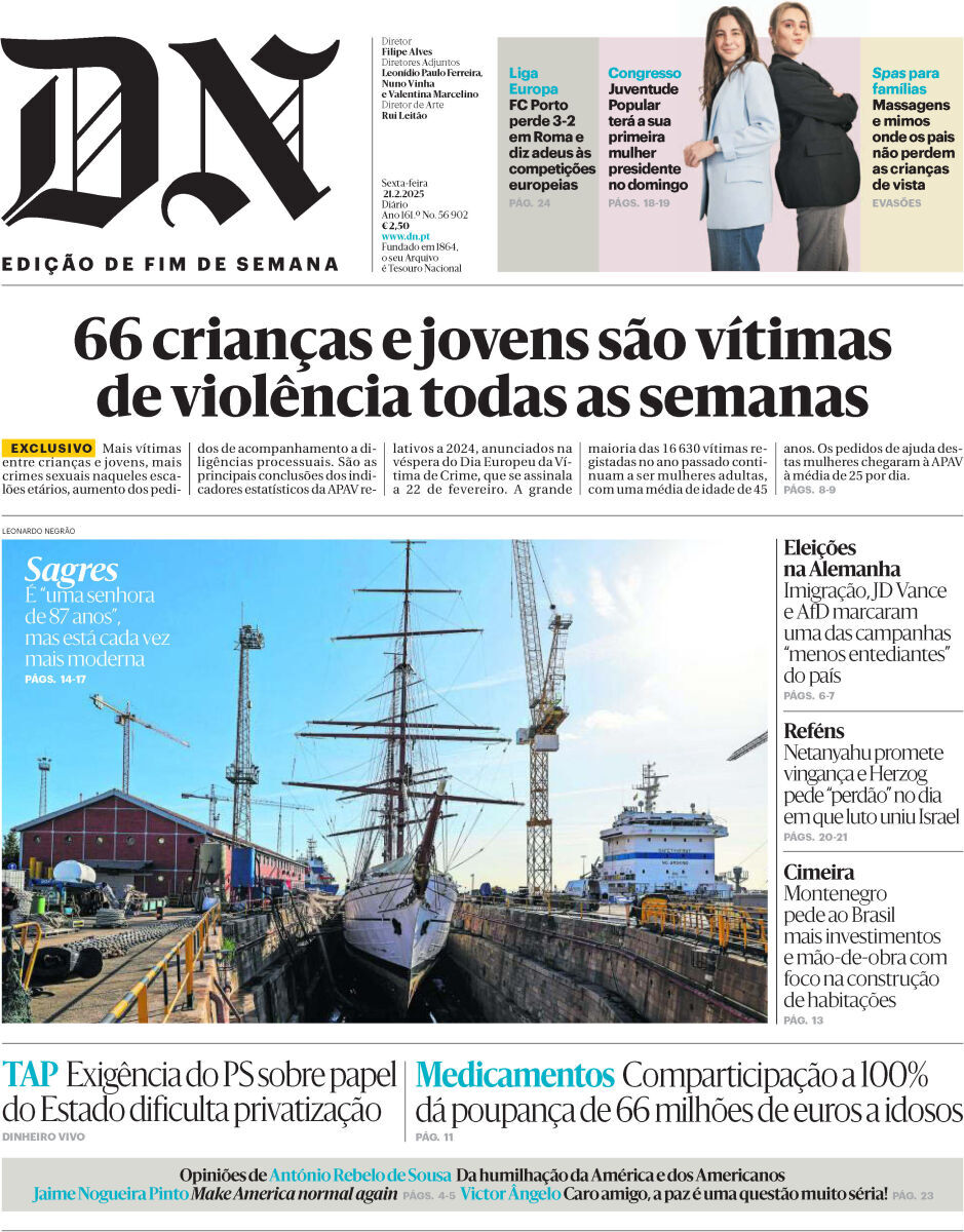 Di&aacute;rio de Not&iacute;cias: Capa da Edi&ccedil;&atilde;o de sexta-feira, 21 de fevereiro 2025