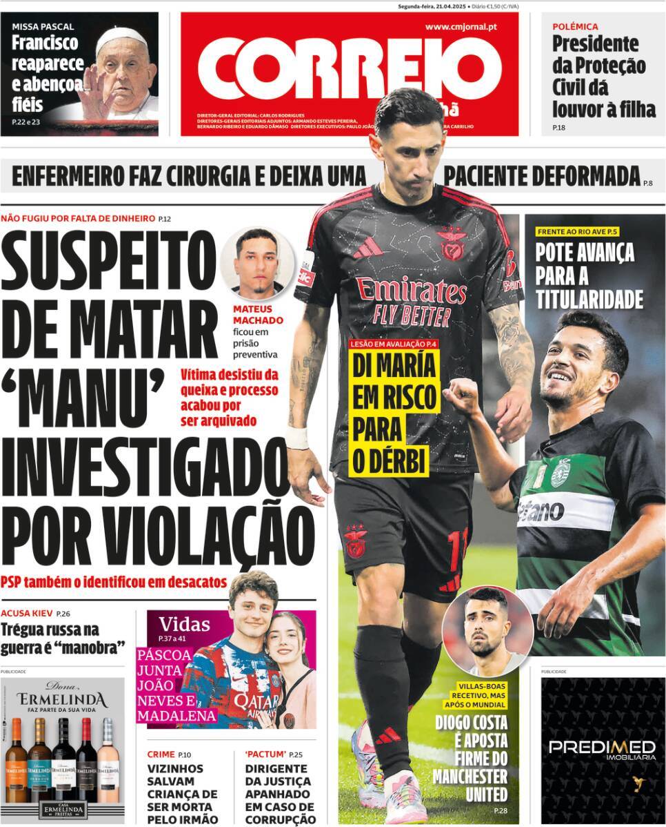 Correio da Manh&atilde;: Capa da Edi&ccedil;&atilde;o de segunda-feira, 21 de abril 2025