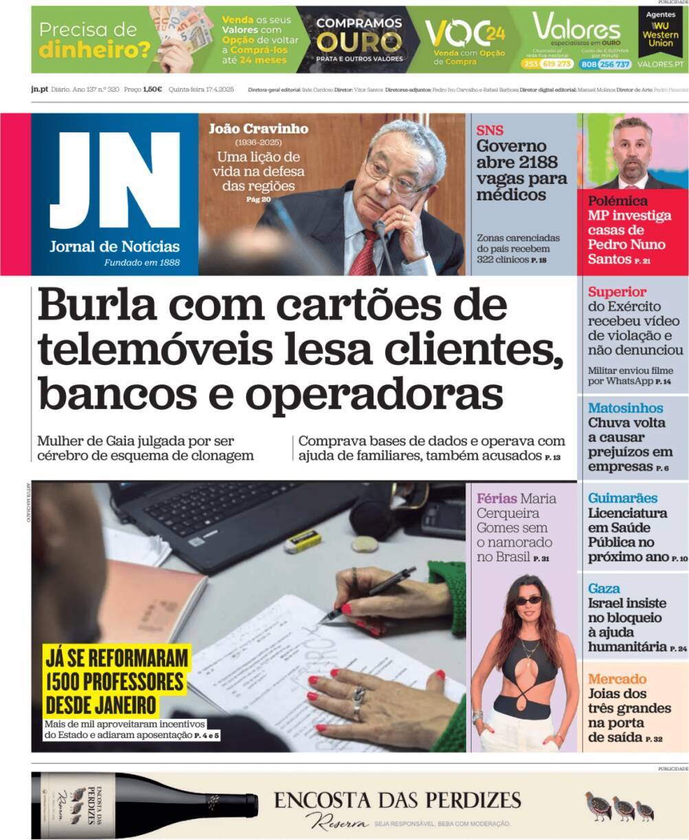 Jornal de Not&iacute;cias: Capa da Edi&ccedil;&atilde;o de quinta-feira, 17 de abril 2025