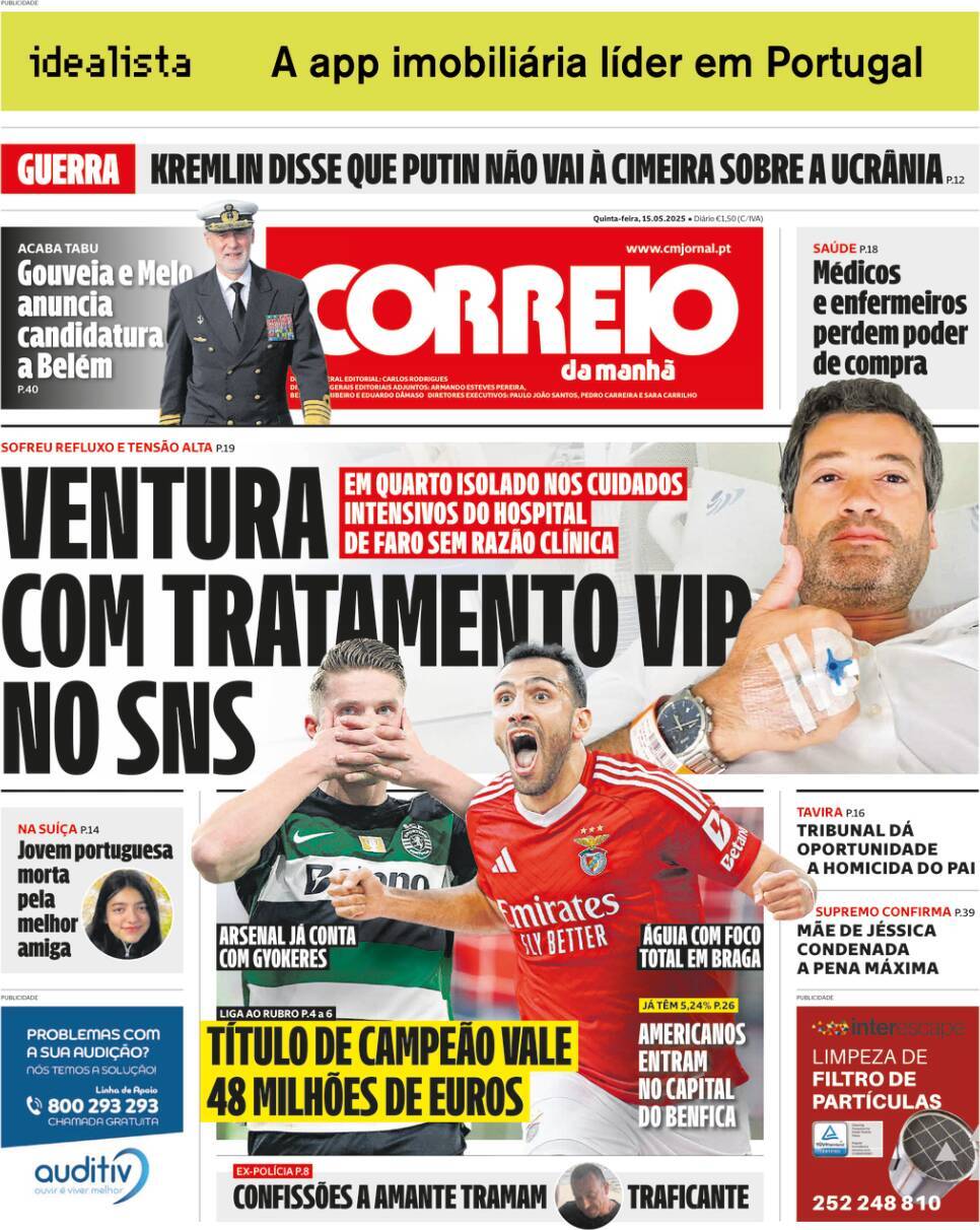 Correio da Manh&atilde;: Capa da Edi&ccedil;&atilde;o de quinta-feira, 15 de maio 2025