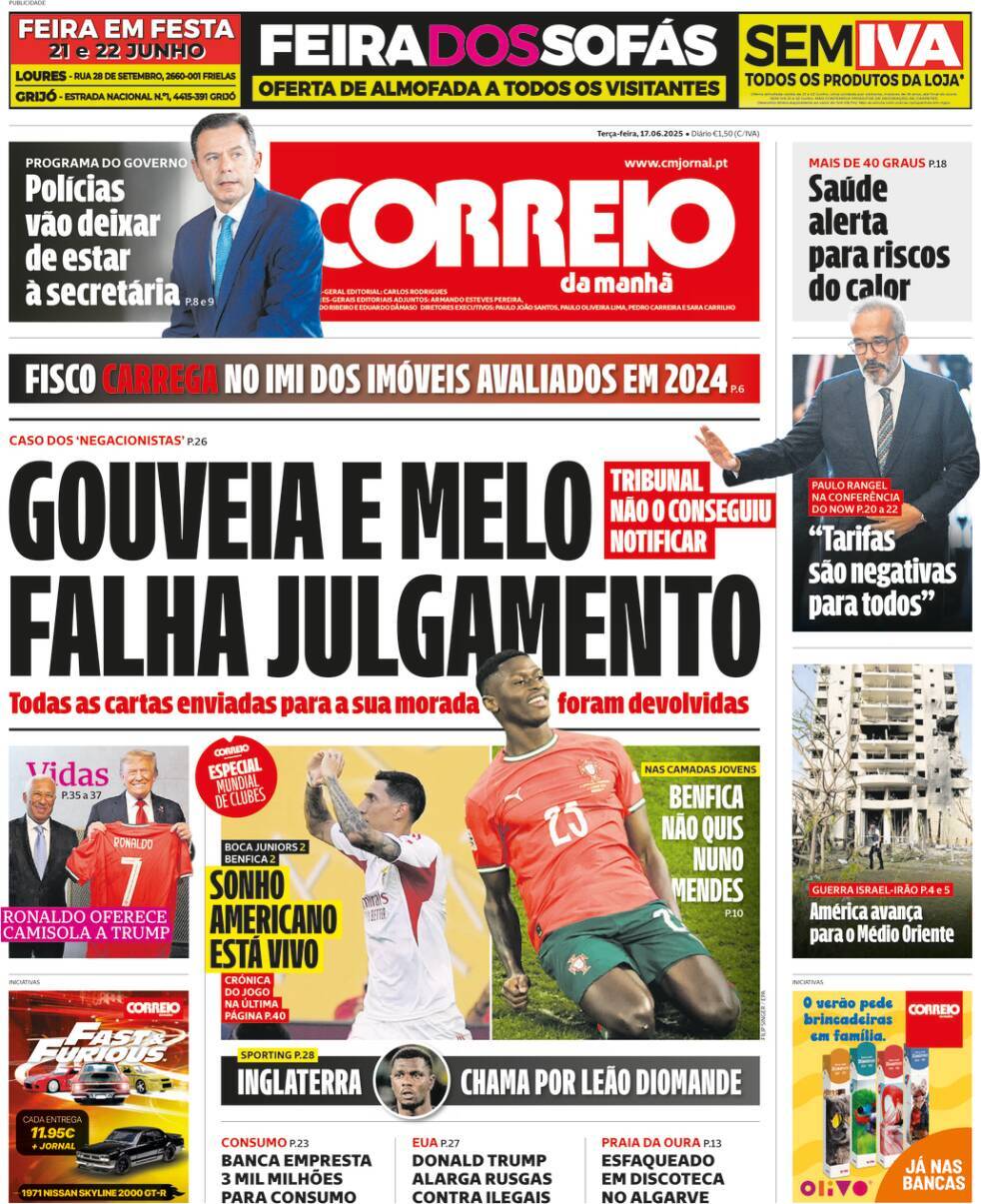 Correio da Manh&atilde;: Capa da Edi&ccedil;&atilde;o de ter&ccedil;a-feira, 17 de junho 2025
