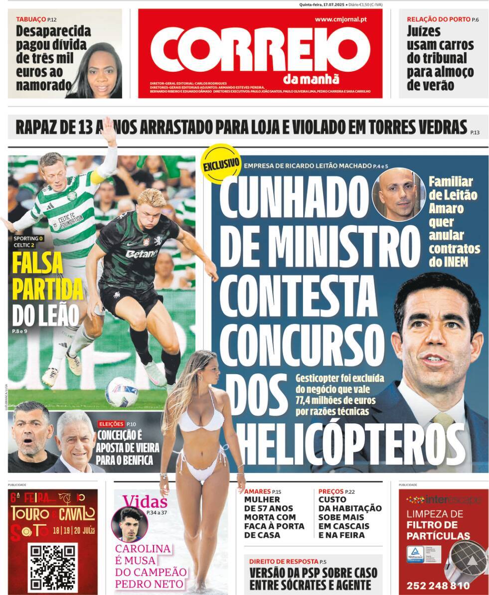 Correio da Manh&atilde;: Capa da Edi&ccedil;&atilde;o de quinta-feira, 17 de julho 2025