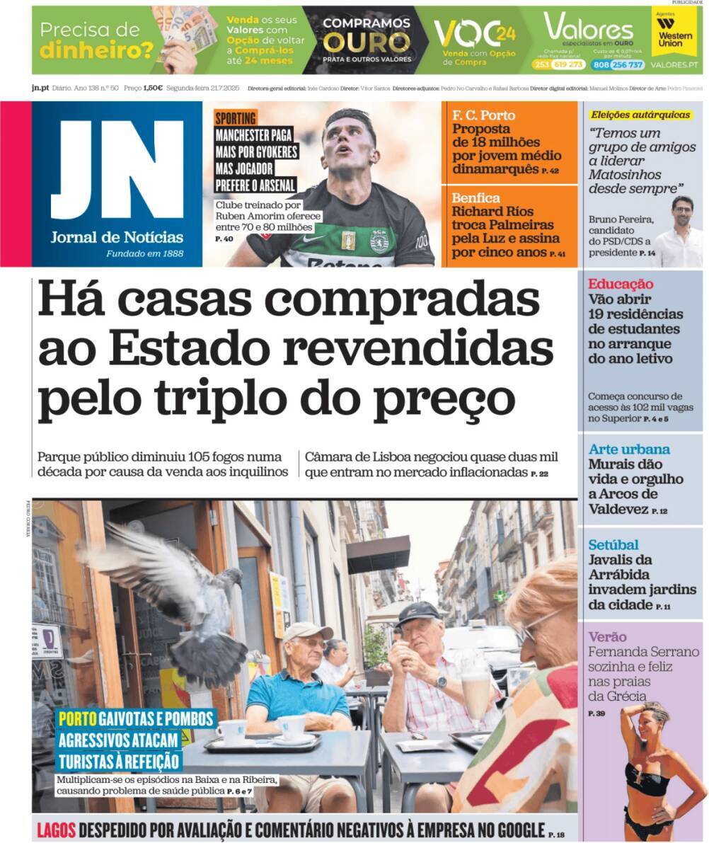 Jornal de Not&iacute;cias: Capa da Edi&ccedil;&atilde;o de segunda-feira, 21 de julho 2025