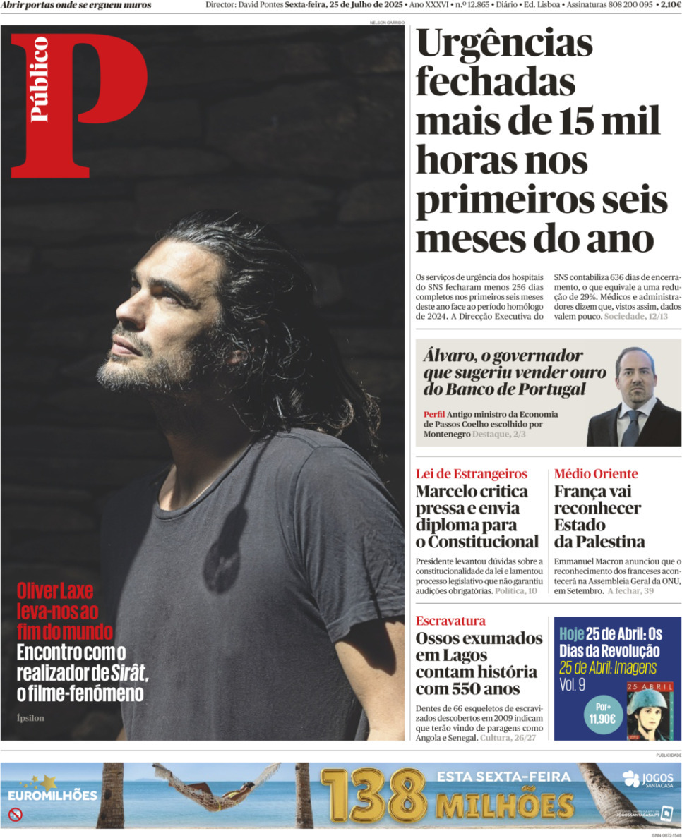 P&uacute;blico: Capa da Edi&ccedil;&atilde;o de sexta-feira, 25 de julho 2025