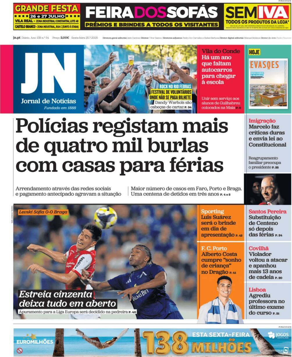 Jornal de Not&iacute;cias: Capa da Edi&ccedil;&atilde;o de sexta-feira, 25 de julho 2025