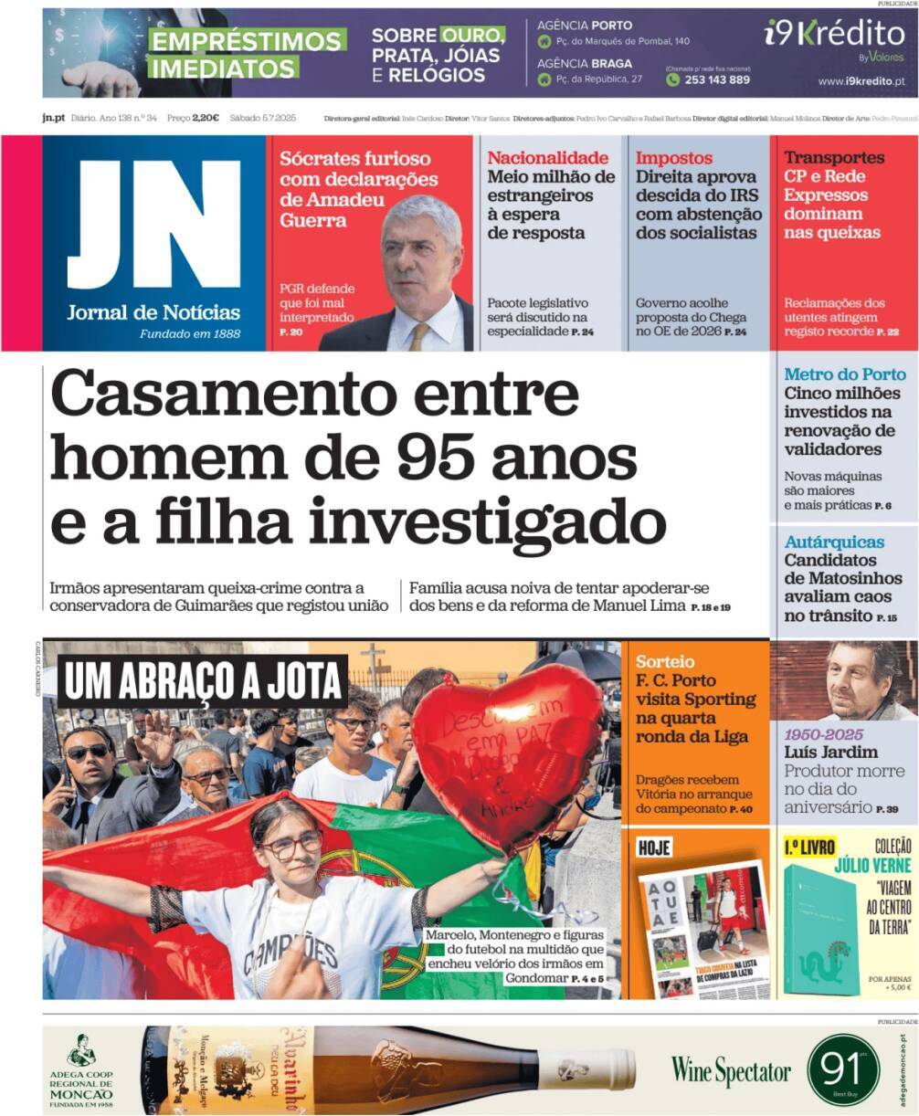 Jornal de Not&iacute;cias: Capa da Edi&ccedil;&atilde;o de s&aacute;bado, 05 de julho 2025