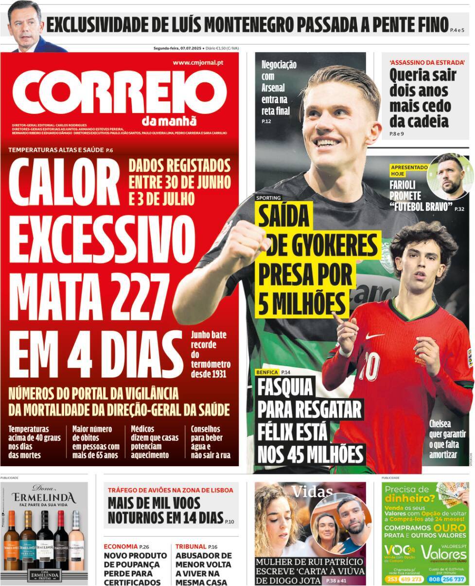 Correio da Manh&atilde;: Capa da Edi&ccedil;&atilde;o de segunda-feira, 07 de julho 2025