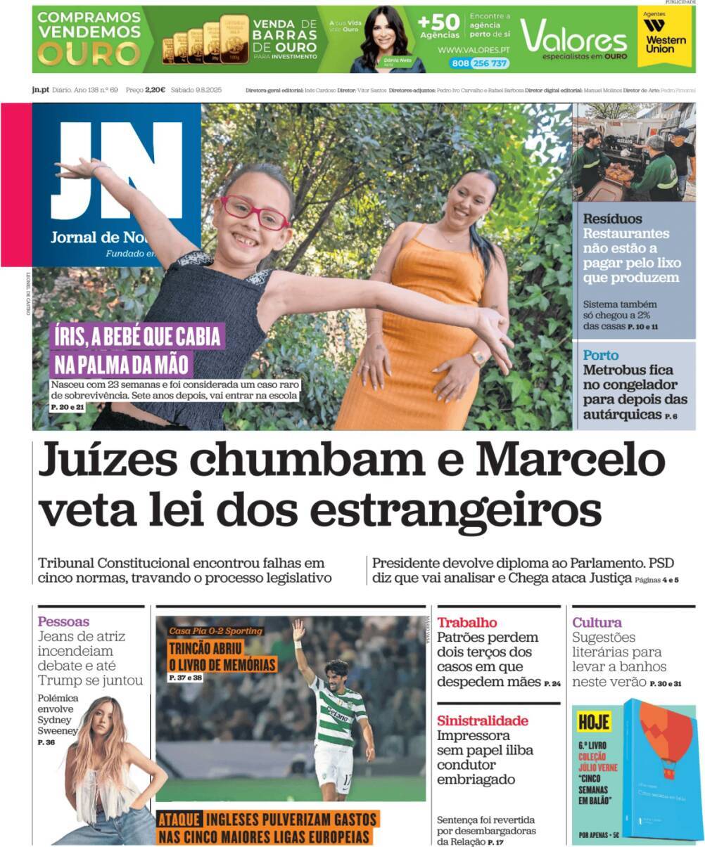 Jornal de Not&iacute;cias: Capa da Edi&ccedil;&atilde;o de s&aacute;bado, 09 de agosto 2025