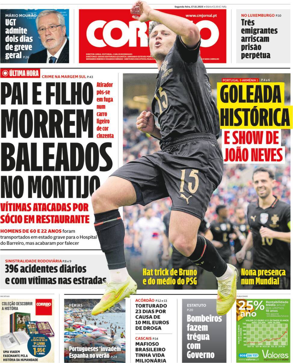 Correio da Manh&atilde;: Capa da Edi&ccedil;&atilde;o de segunda-feira, 17 de novembro 2025