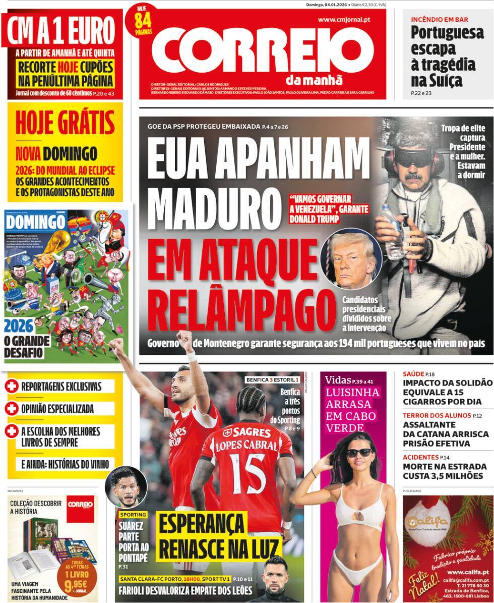 Correio da Manh&atilde;: Capa da Edi&ccedil;&atilde;o de domingo, 04 de janeiro 2026