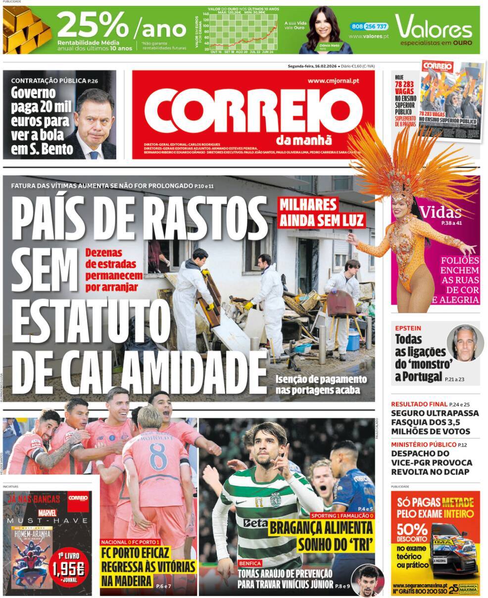 Correio da Manh&atilde;: Capa da Edi&ccedil;&atilde;o de segunda-feira, 16 de fevereiro 2026