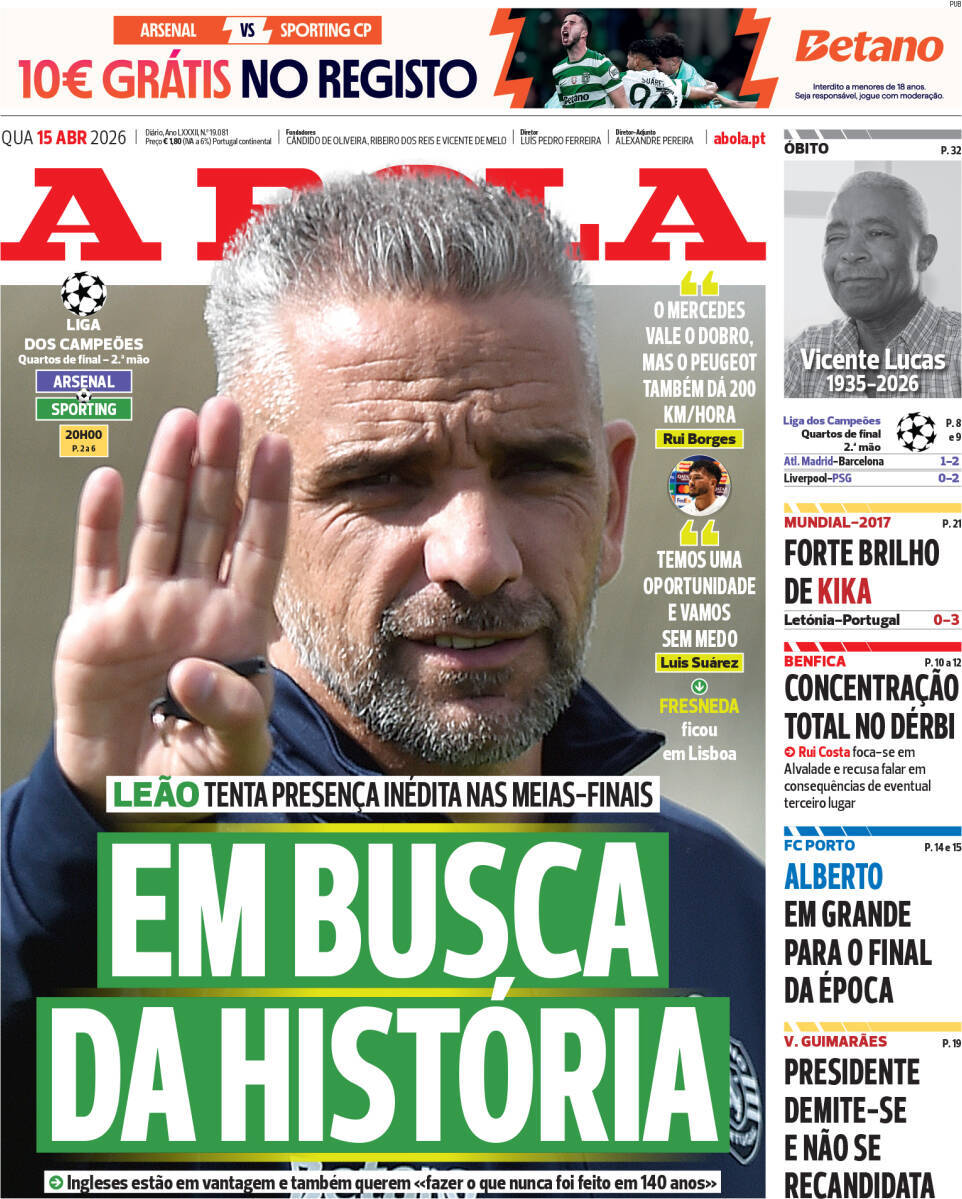 A Bola: Capa da Edi&ccedil;&atilde;o de quarta-feira, 15 de abril 2026