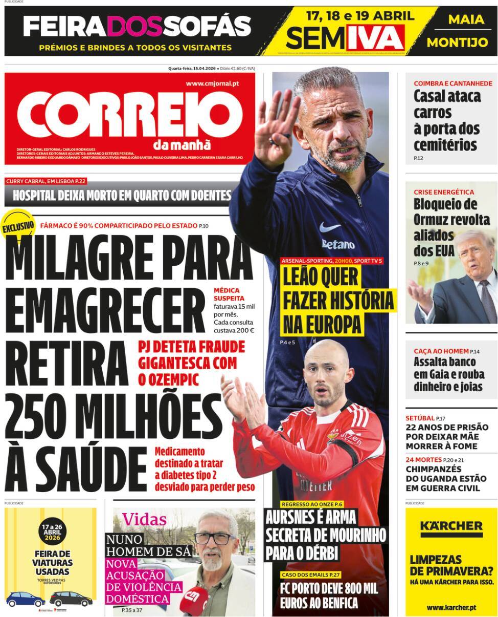 Correio da Manh&atilde;: Capa da Edi&ccedil;&atilde;o de quarta-feira, 15 de abril 2026