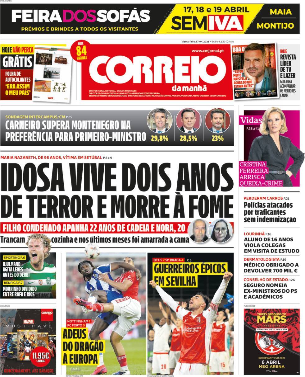 Correio da Manh&atilde;: Capa da Edi&ccedil;&atilde;o de sexta-feira, 17 de abril 2026