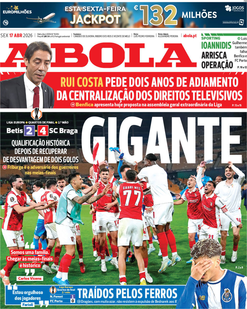 A Bola: Capa da Edi&ccedil;&atilde;o de sexta-feira, 17 de abril 2026