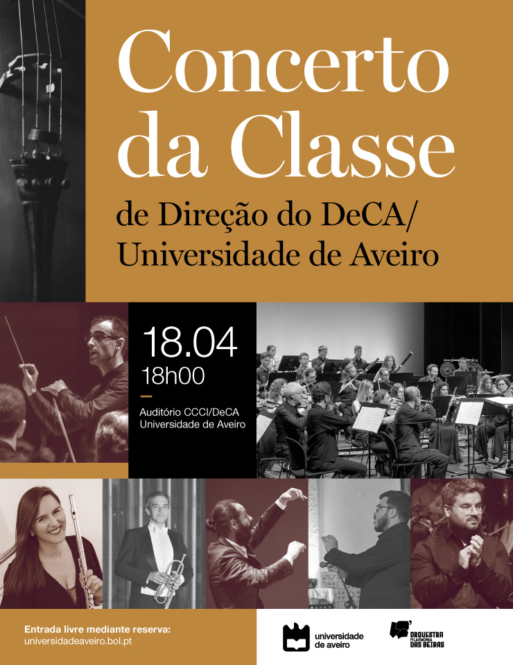 Concerto da Classe de Dire&ccedil;&atilde;o do DeCA/Universidade de Aveiro
